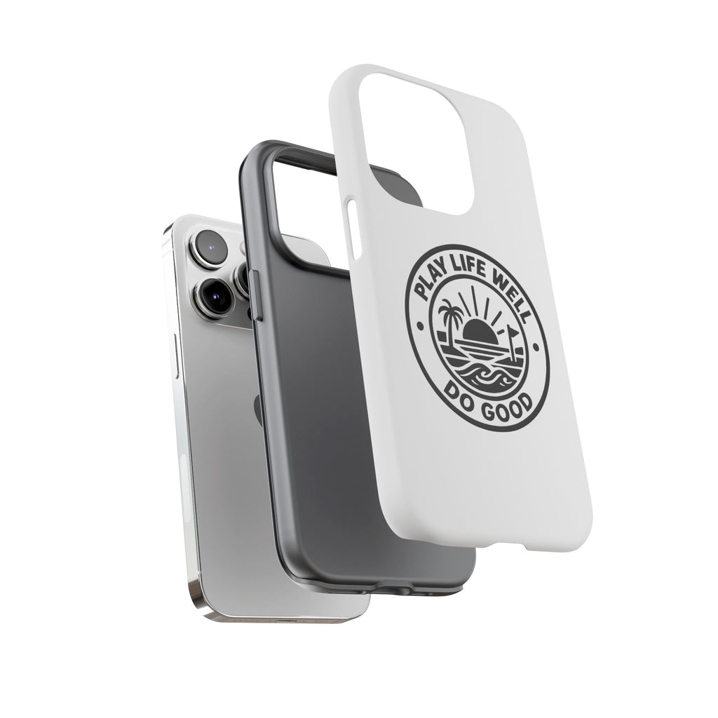 Phone Case — "Play Life Well, Do Good" Minimal Beach Badge
