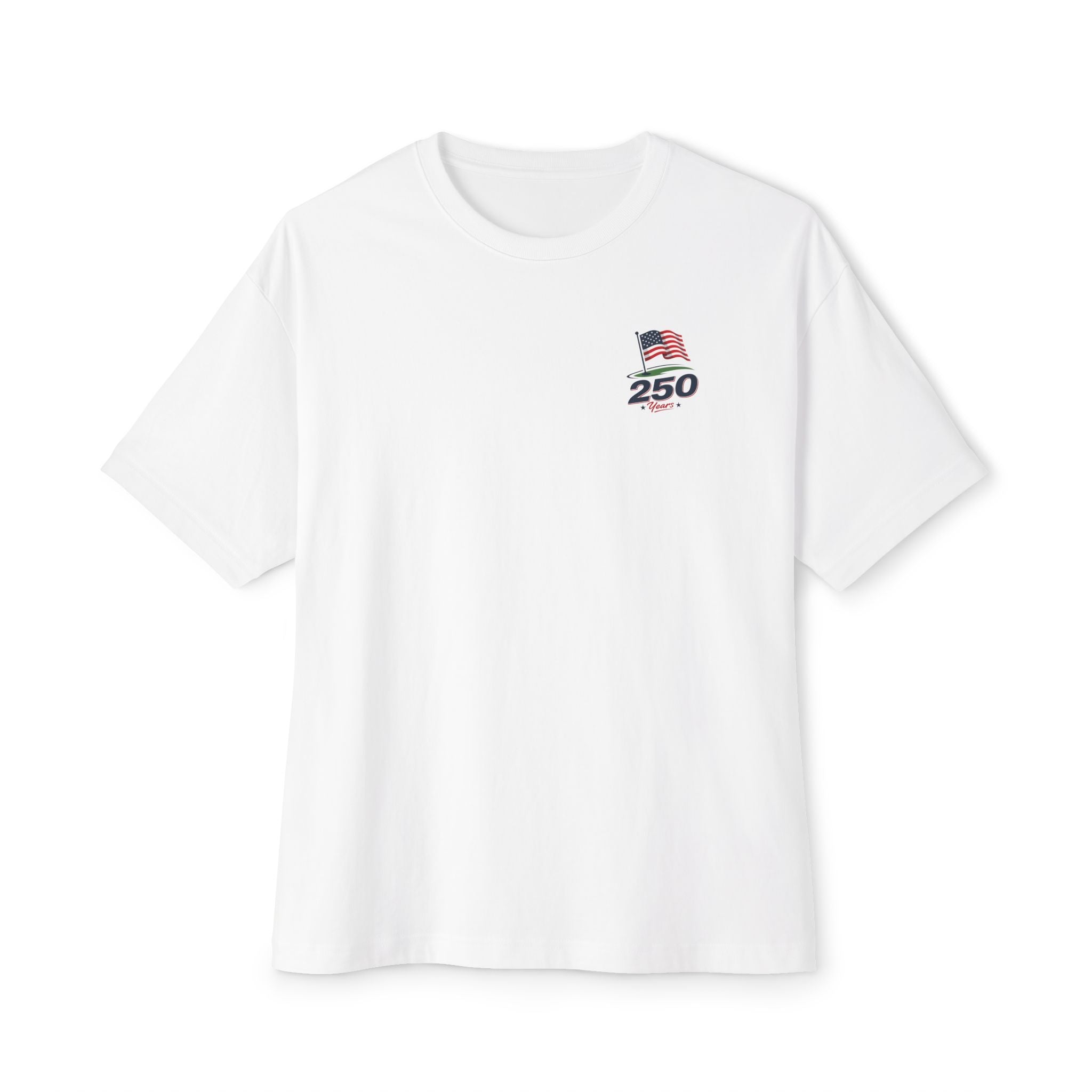 250 Years of Freedom T‑Shirt — Patriotic American Flag Tee