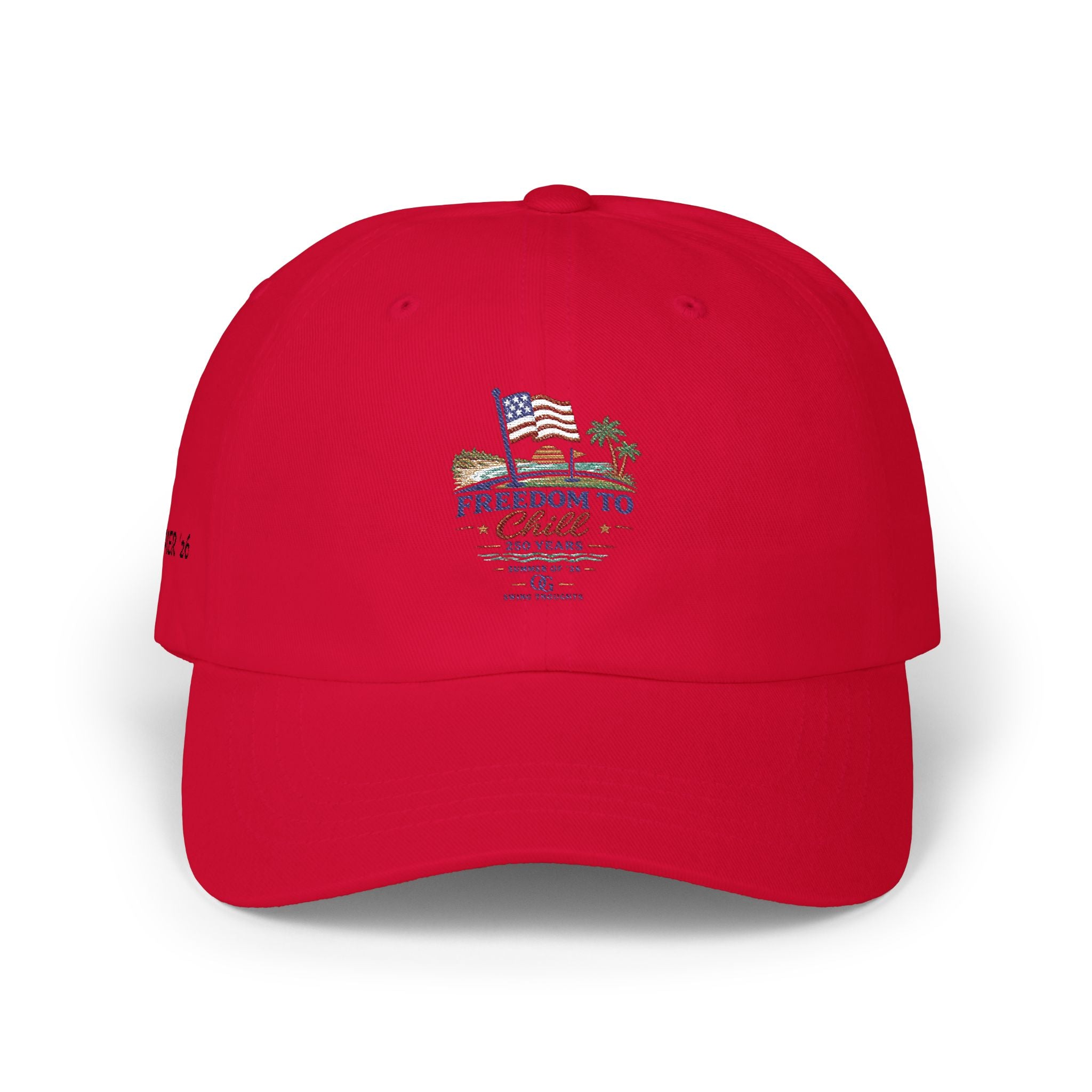 Freedom to Chill - Summer '26 Dad Cap
