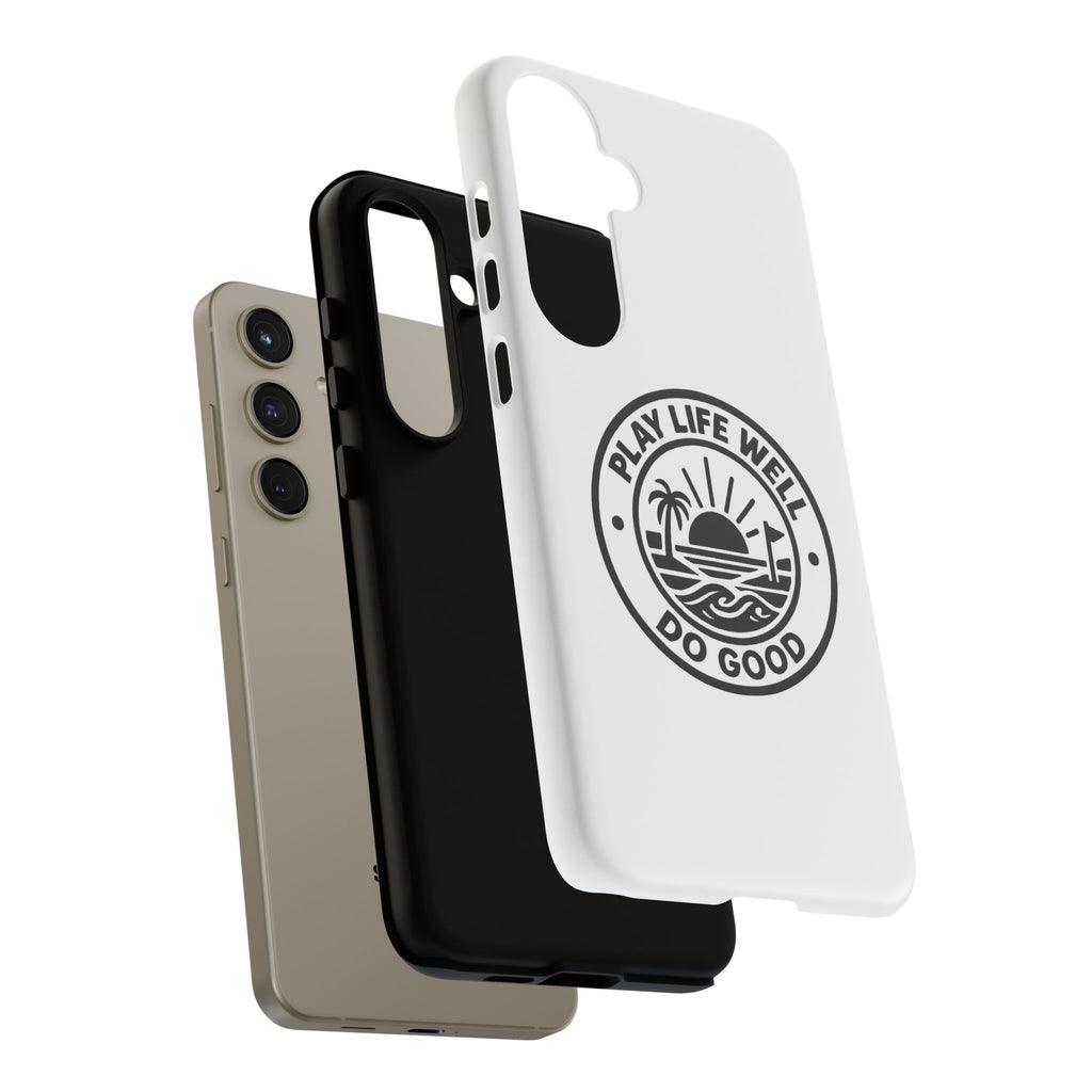 Phone Case — "Play Life Well, Do Good" Minimal Beach Badge