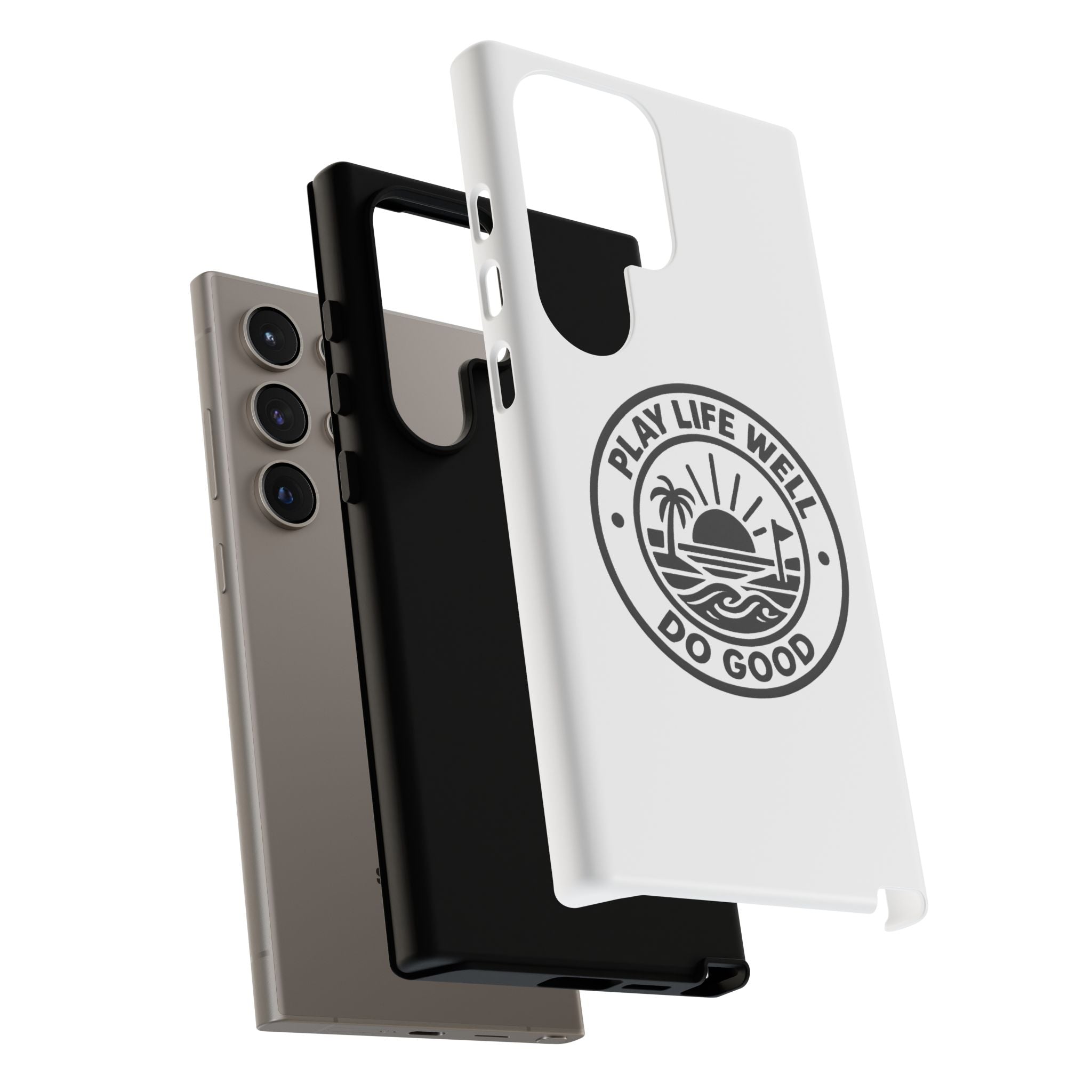Phone Case — "Play Life Well, Do Good" Minimal Beach Badge