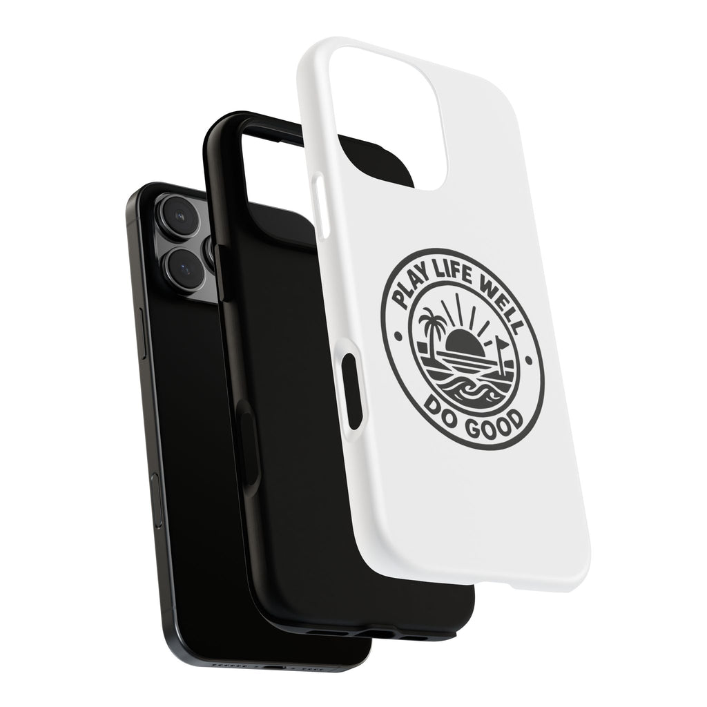 Phone Case — "Play Life Well, Do Good" Minimal Beach Badge