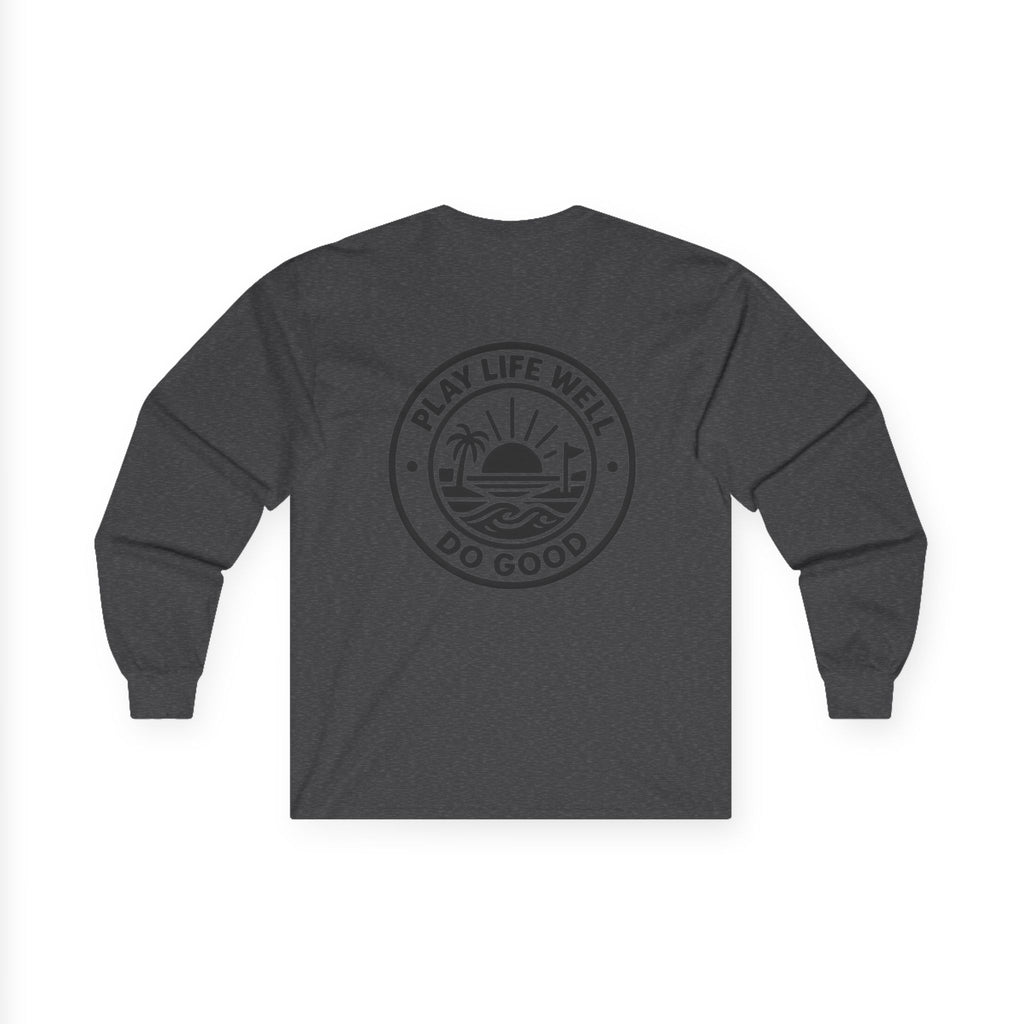 Play Life Well Do Good Graphic Long Sleeve Tee