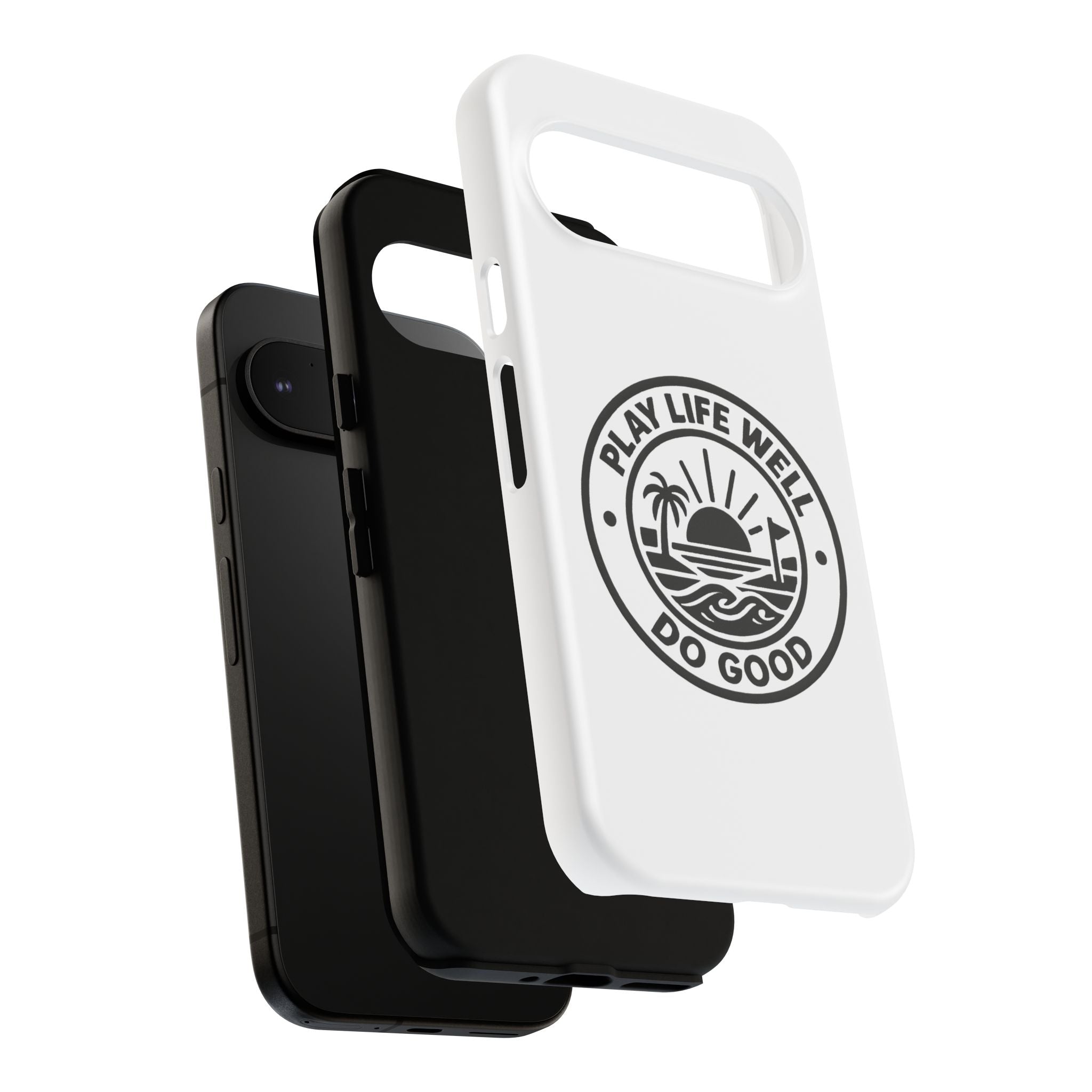 Phone Case — "Play Life Well, Do Good" Minimal Beach Badge