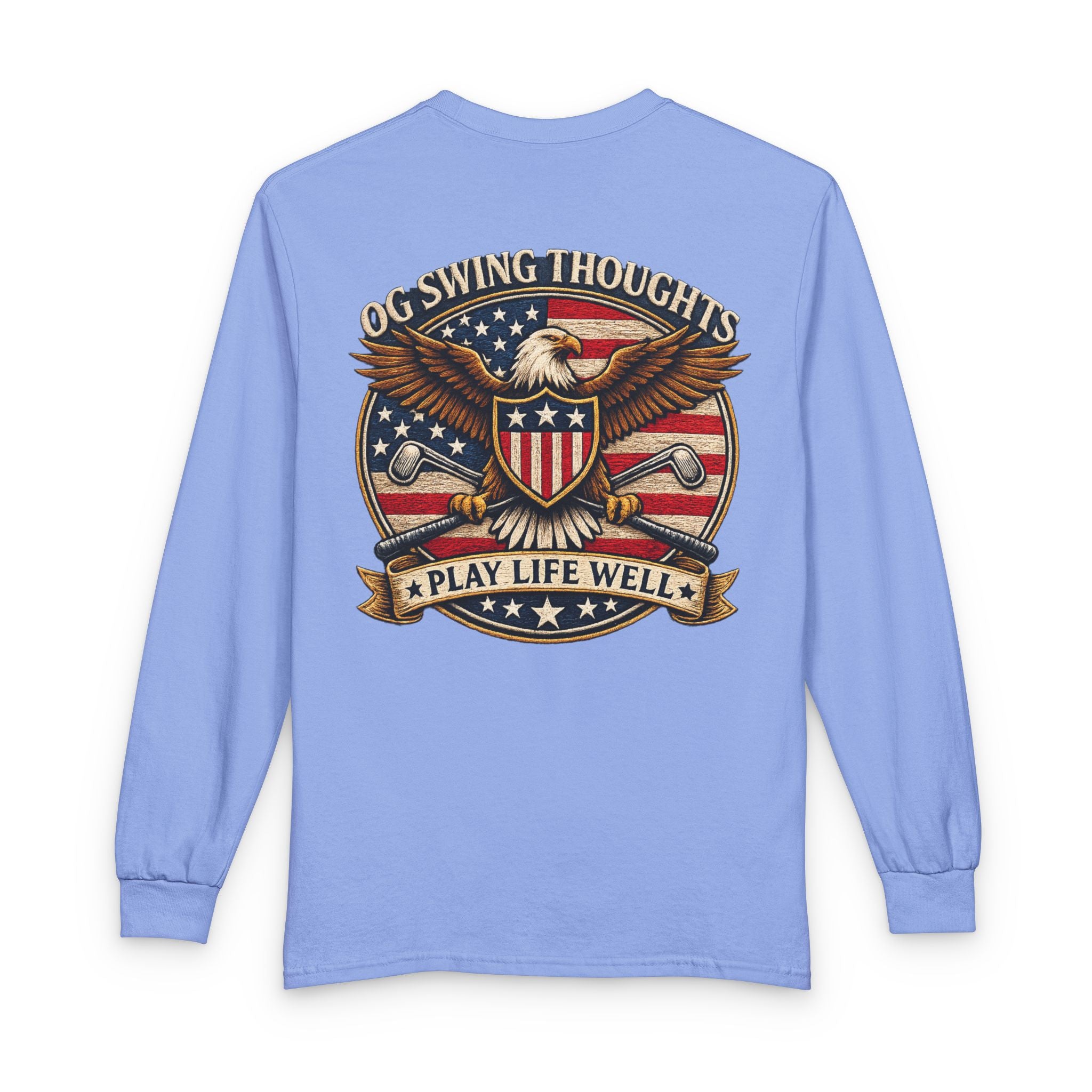 "Play Life Well" with Patriotic Eagle Vintage American Long Sleeve Crew