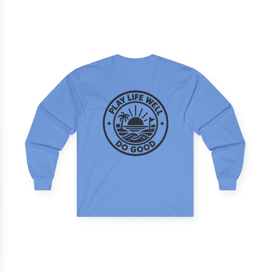 Play Life Well Do Good Graphic Long Sleeve Tee