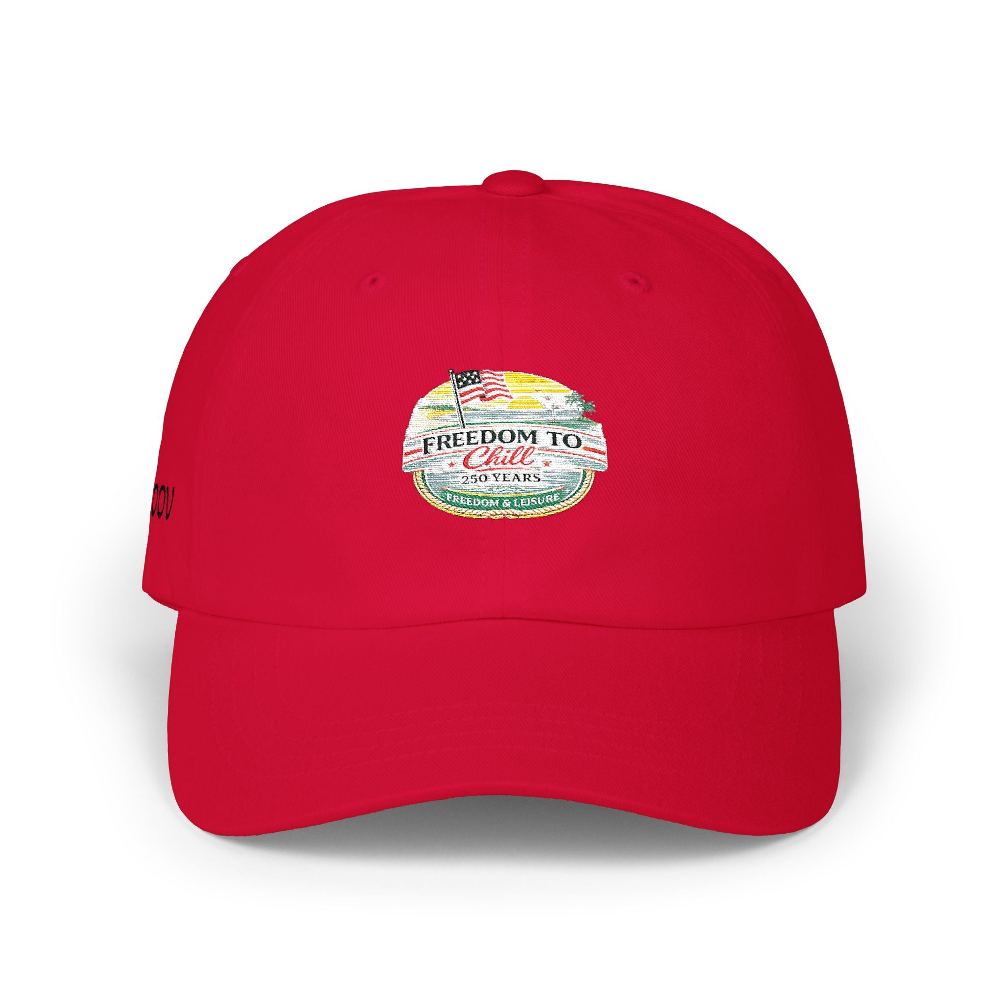 Freedom to Chill Classic Dad Cap