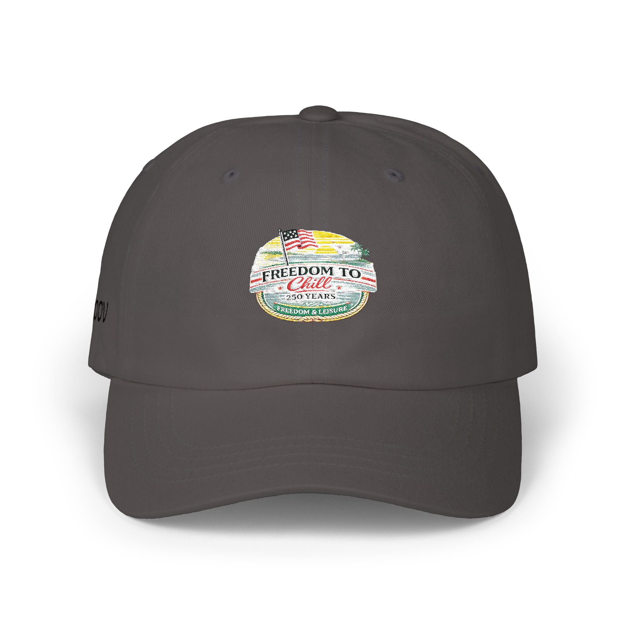 Freedom to Chill Classic Dad Cap