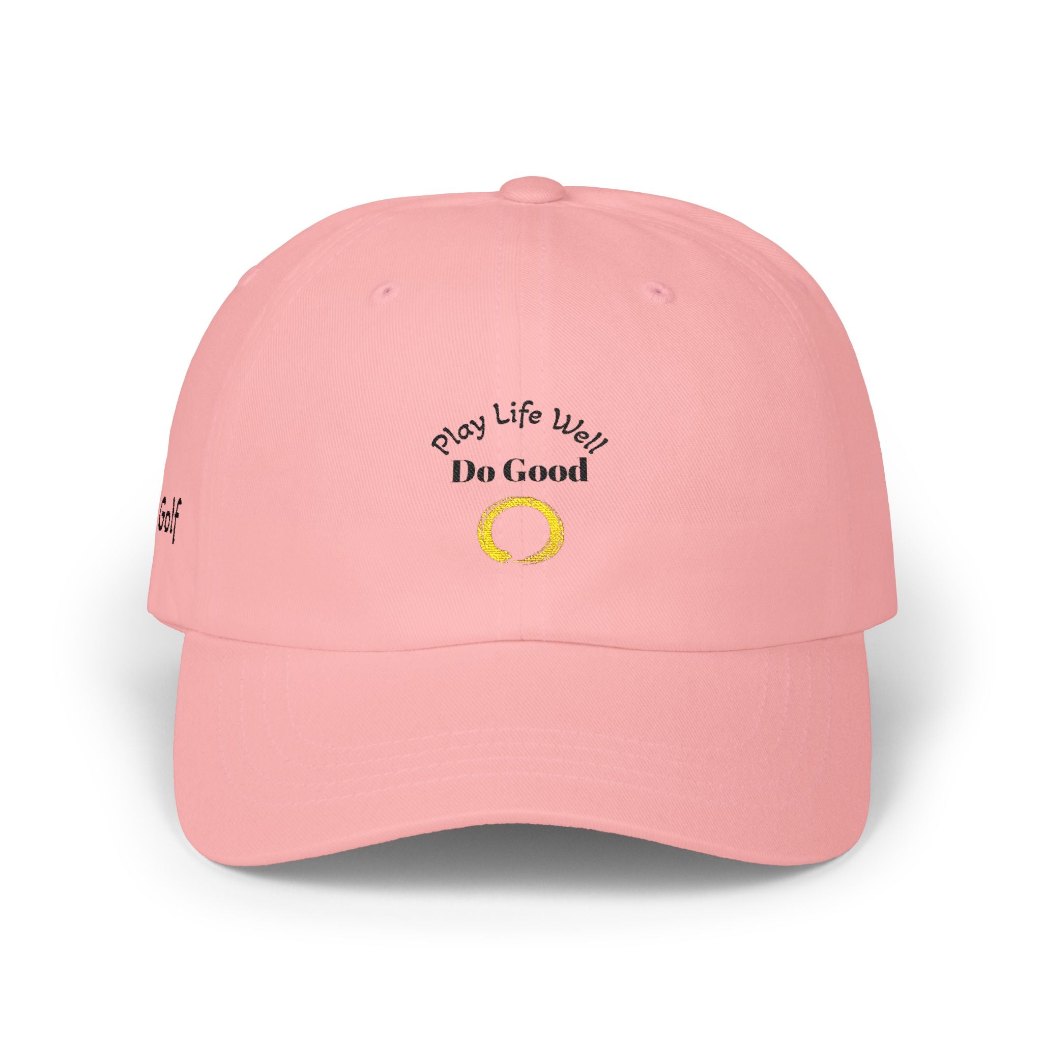 Dad Cap — "Play Life Well, Do Good" Embroidered Baseball Hat