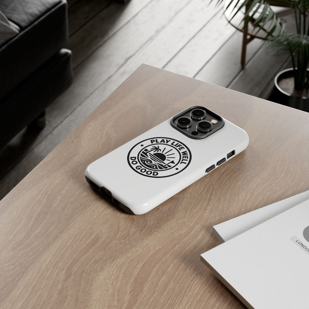 Phone Case — "Play Life Well, Do Good" Minimal Beach Badge