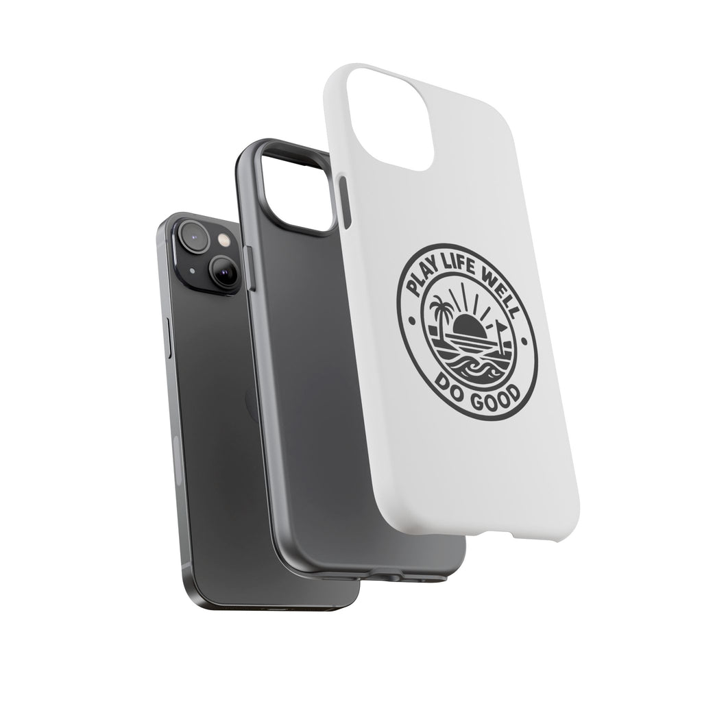 Phone Case — "Play Life Well, Do Good" Minimal Beach Badge