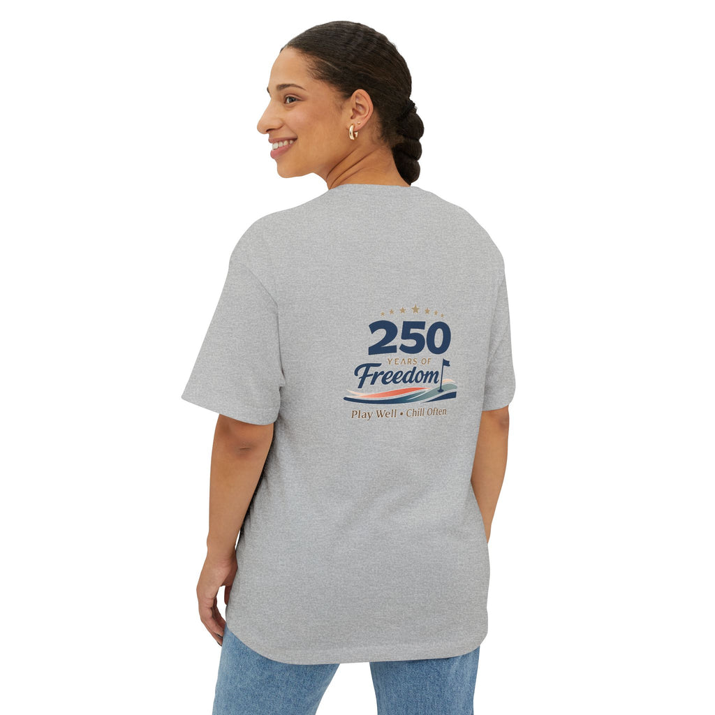 250 Years of Freedom Tee — Anniversary Patriotic T‑Shirt (Play Well • Chill Often)