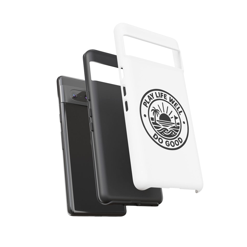 Phone Case — "Play Life Well, Do Good" Minimal Beach Badge