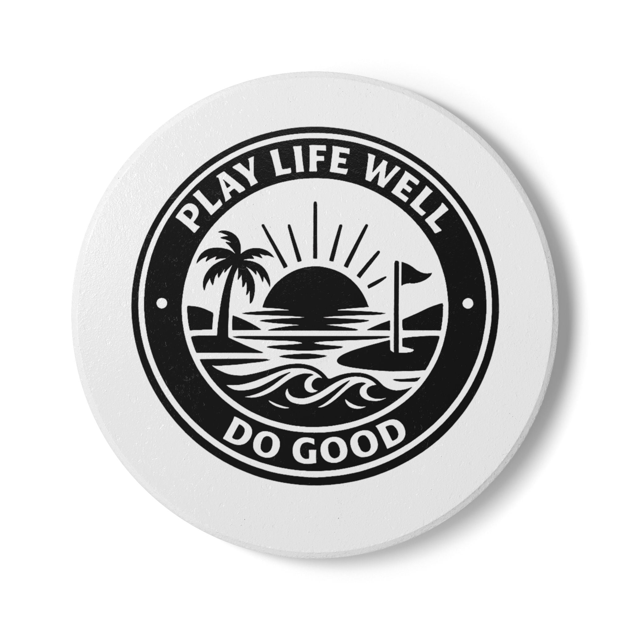 Ceramic Coaster — "Play Life Well Do Good" Sunset Palm Drink Coaster