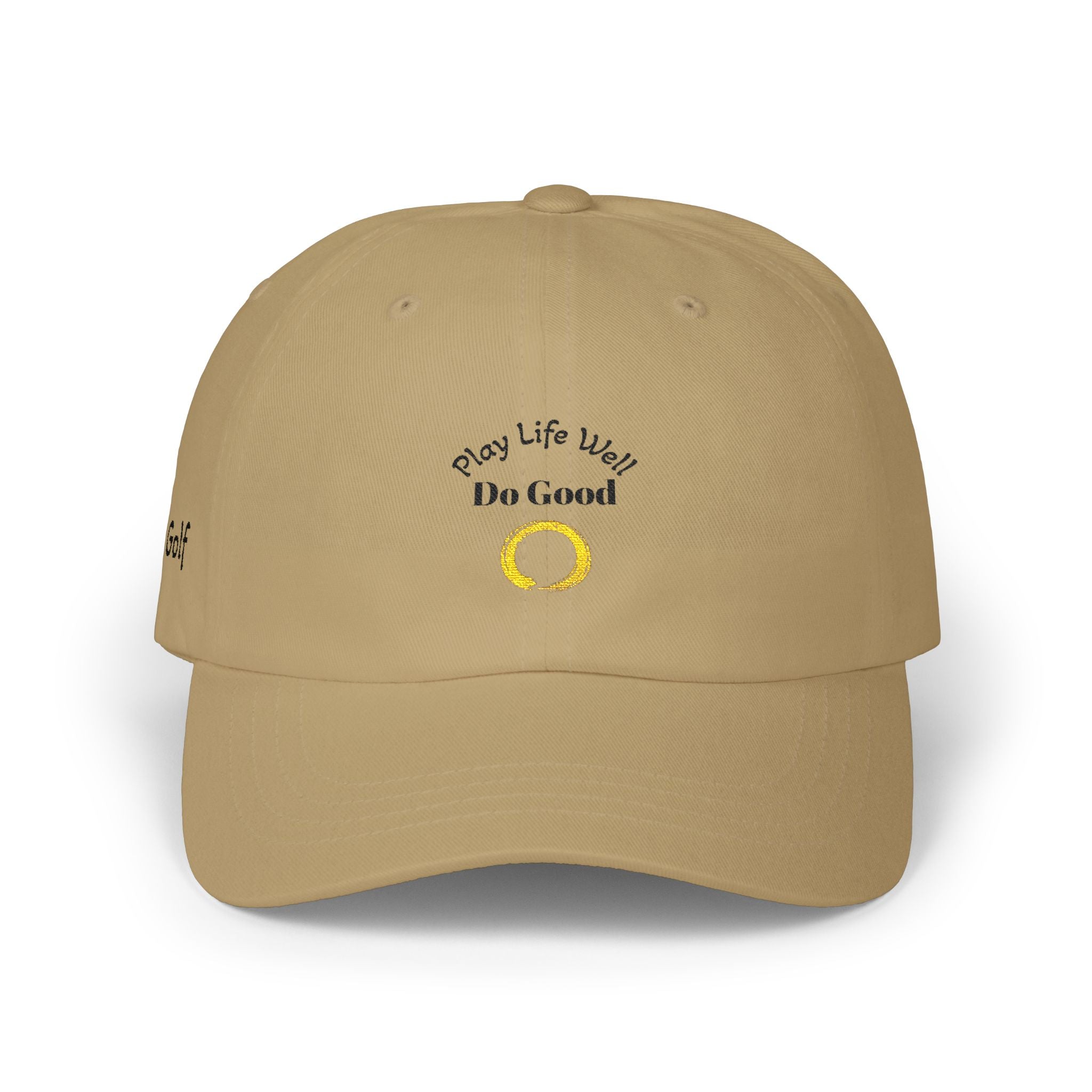 Dad Cap — "Play Life Well, Do Good" Embroidered Baseball Hat