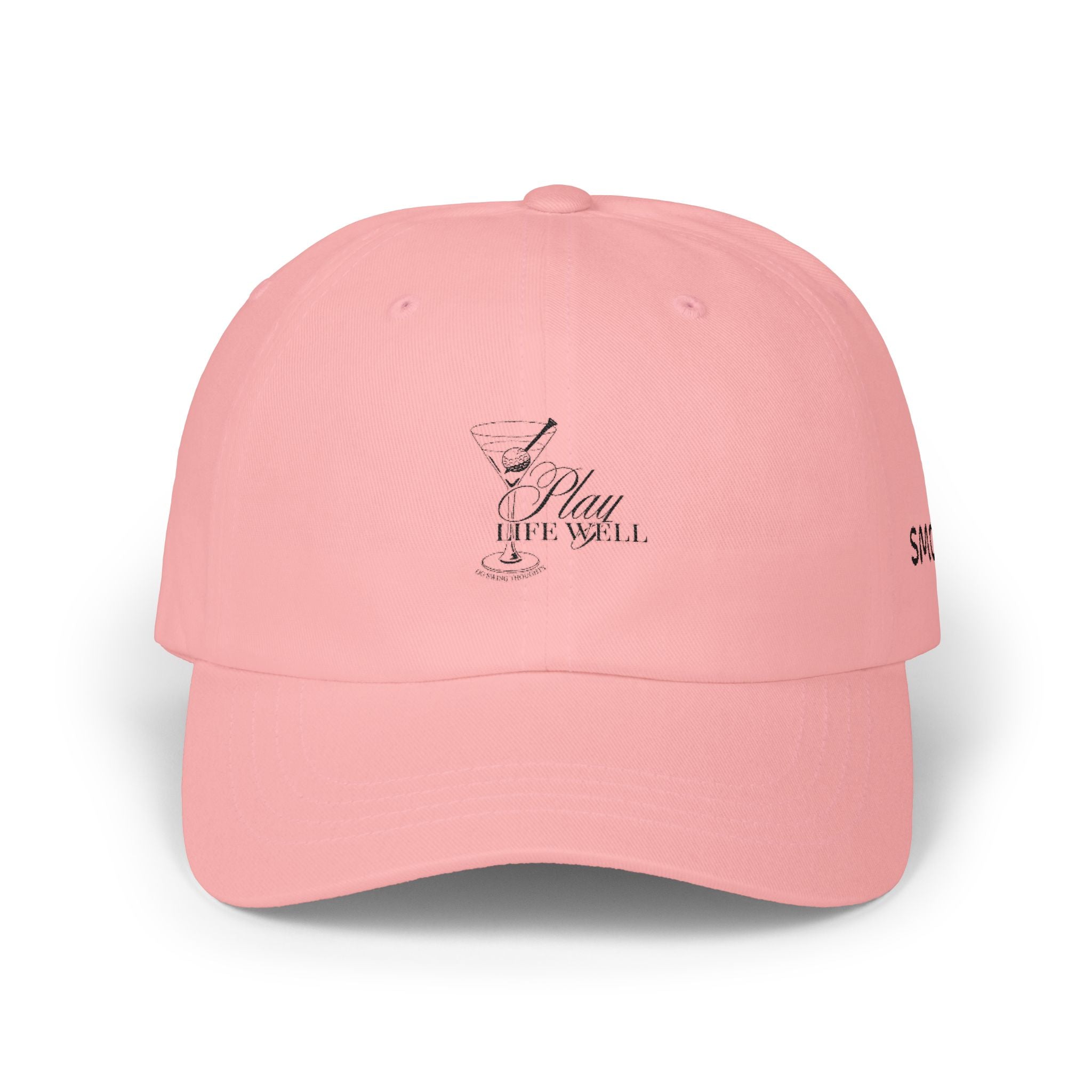 Play Life Well — Classic Embroidered Baseball Hat