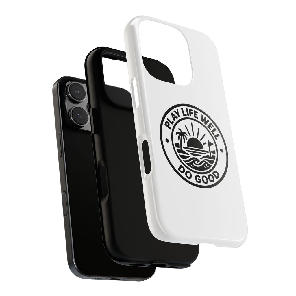 Phone Case — "Play Life Well, Do Good" Minimal Beach Badge