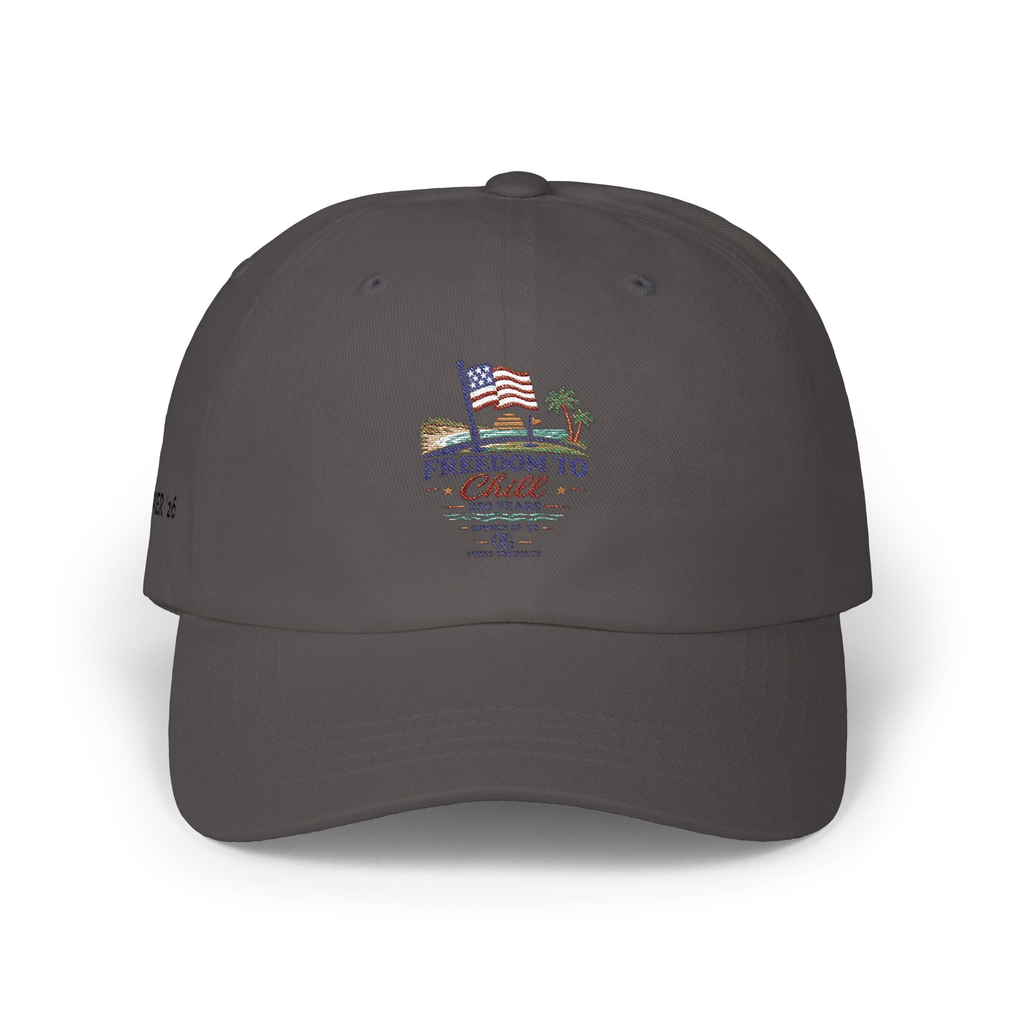 Freedom to Chill - Summer '26 Dad Cap