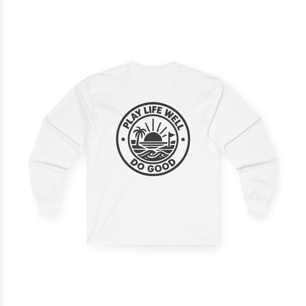Play Life Well Do Good Graphic Long Sleeve Tee