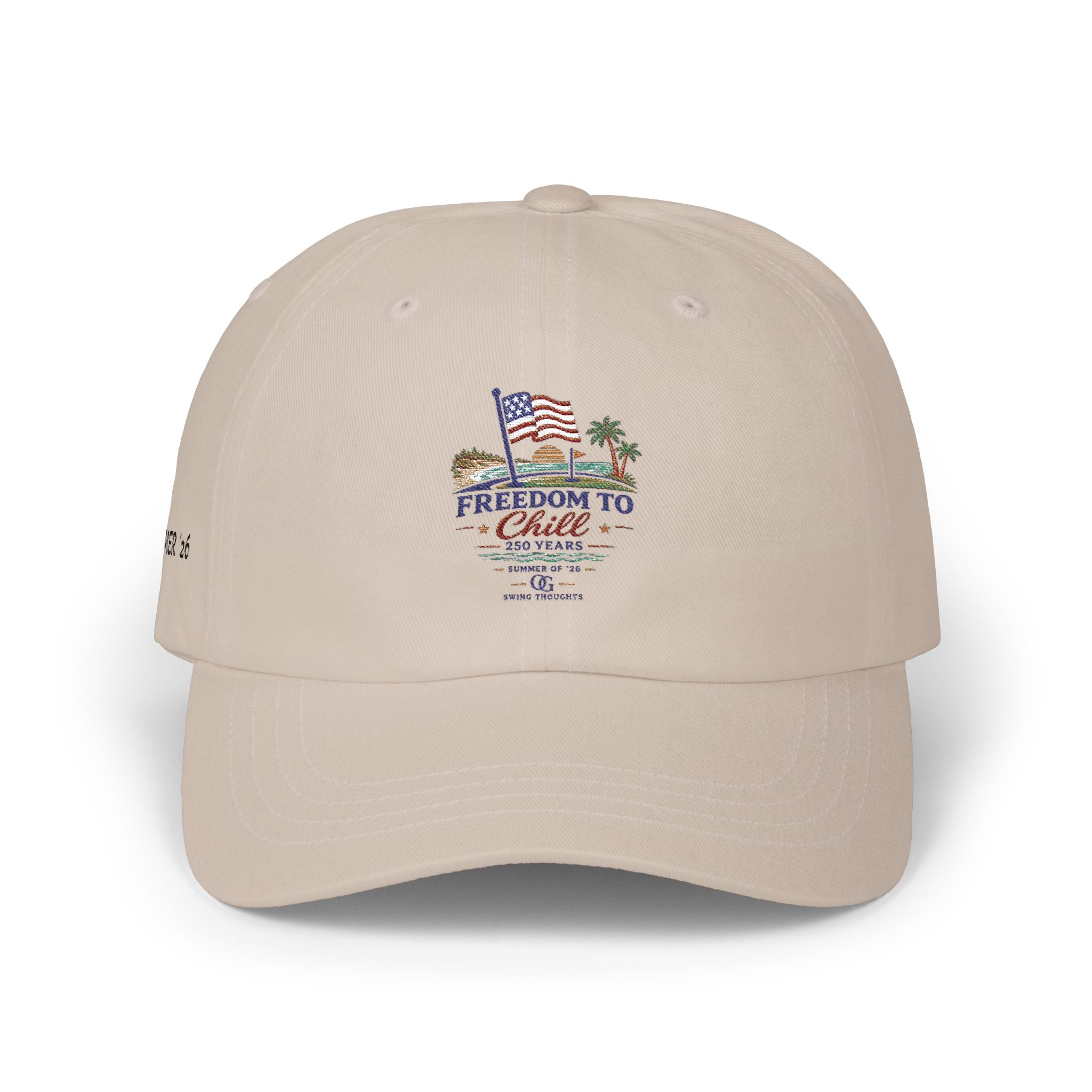 Freedom to Chill - Summer '26 Dad Cap