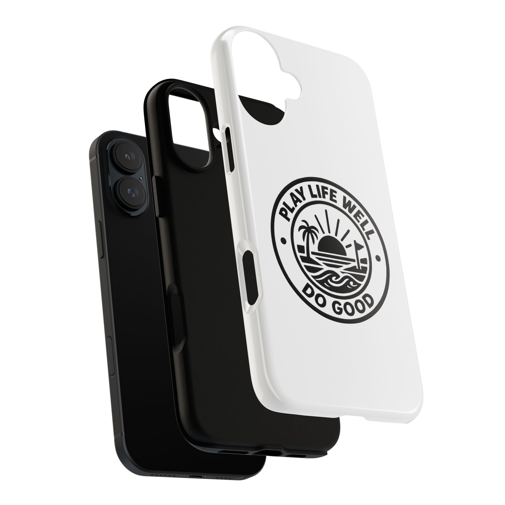 Phone Case — "Play Life Well, Do Good" Minimal Beach Badge