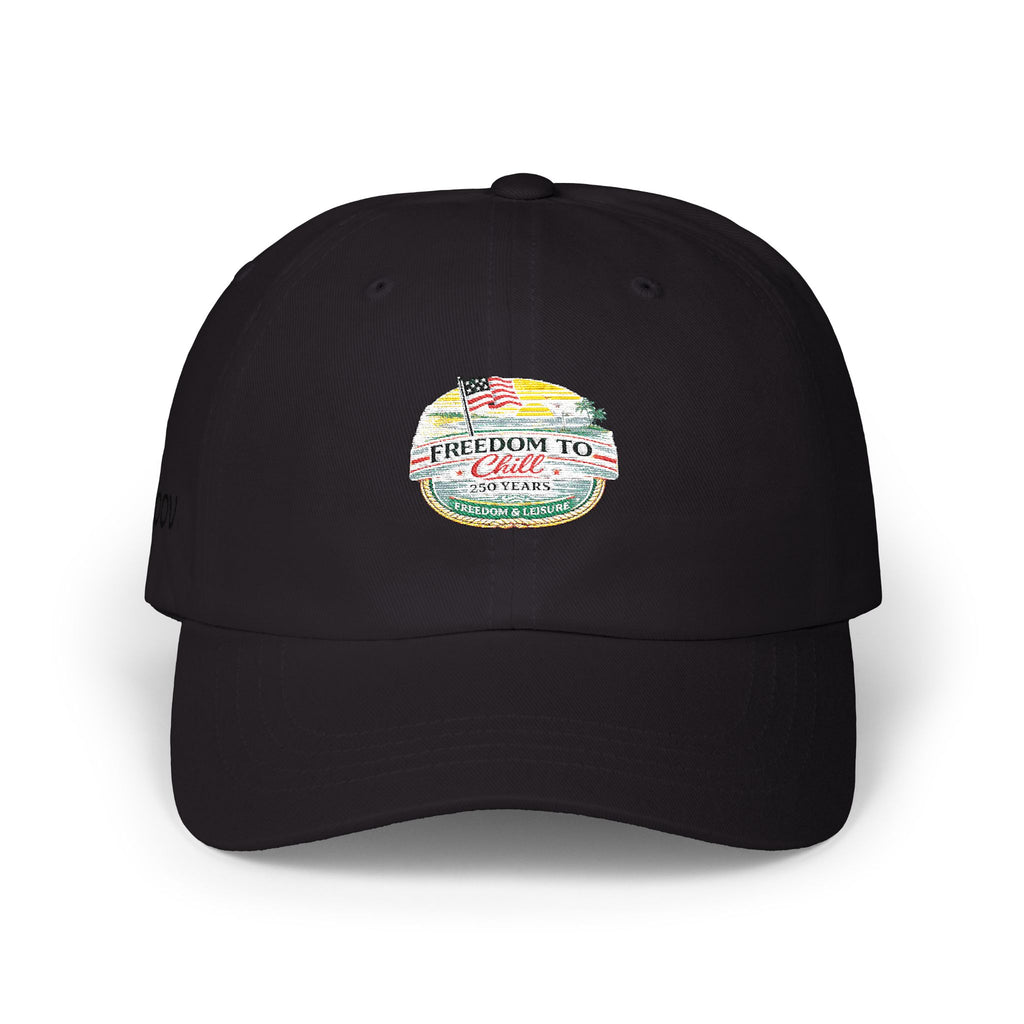 Freedom to Chill Classic Dad Cap