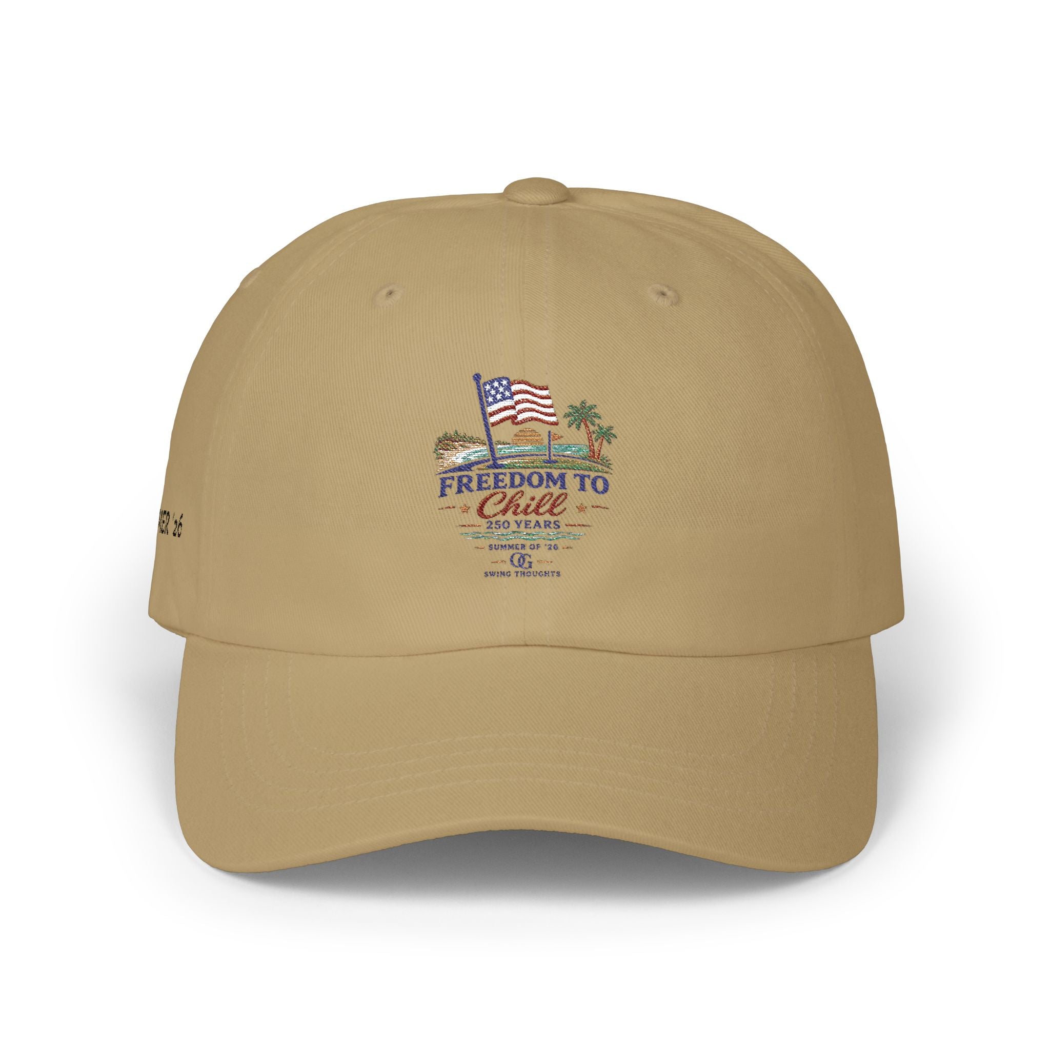 Freedom to Chill - Summer '26 Dad Cap
