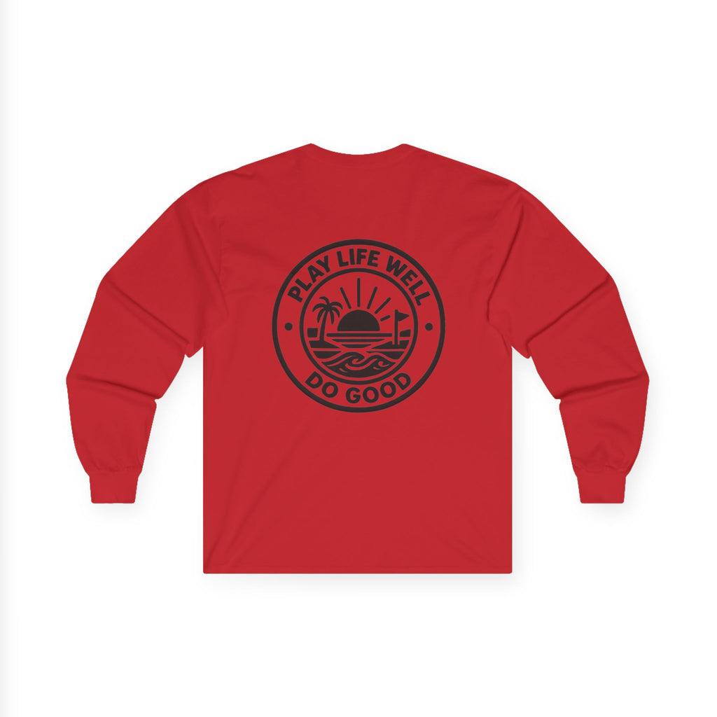 Play Life Well Do Good Graphic Long Sleeve Tee