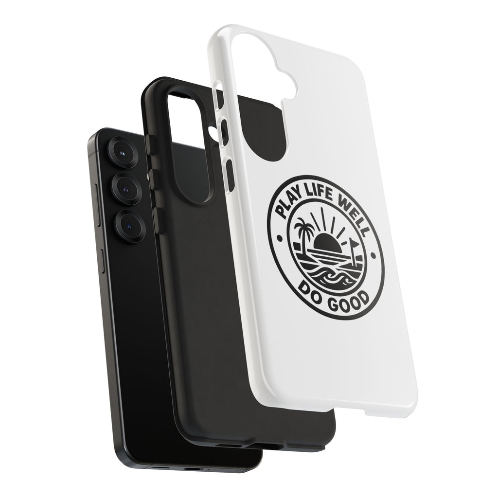 Phone Case — "Play Life Well, Do Good" Minimal Beach Badge