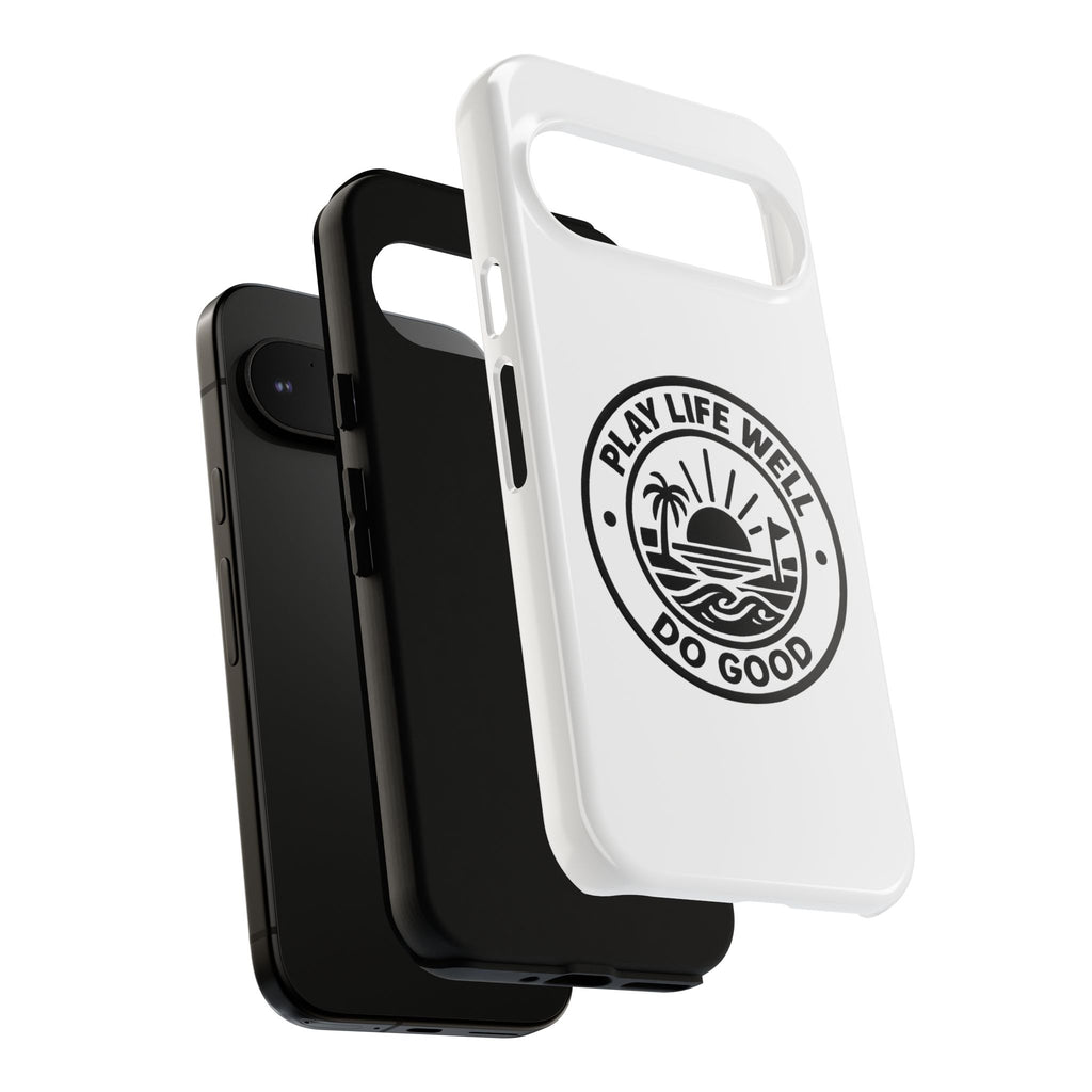 Phone Case — "Play Life Well, Do Good" Minimal Beach Badge